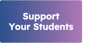 Support your students